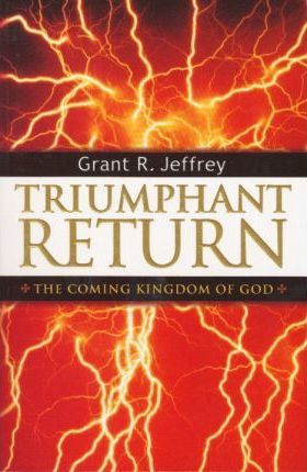 Cover of Triumphant Return - The Coming Kingdom of God
